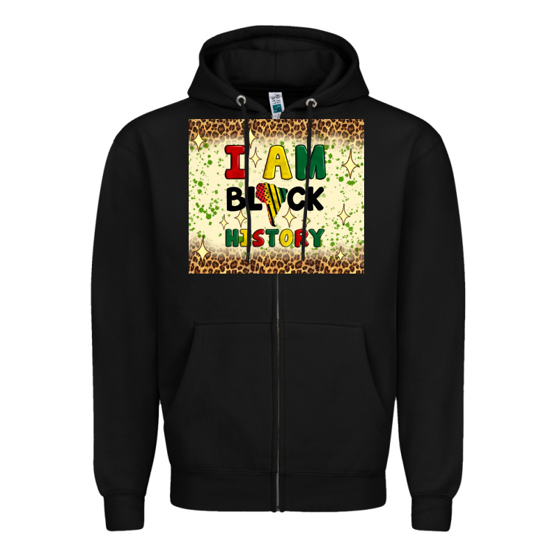 I Am Black History Zipper Hoodie by Artiststas | Teevron