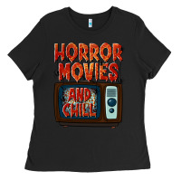 Black Horror Movies and Chill Ladies Tee - texasbilliewilder