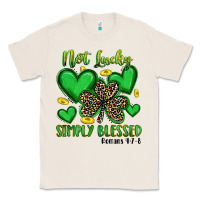 Natural not lucky simply blessed Classic Tee - Artiststas