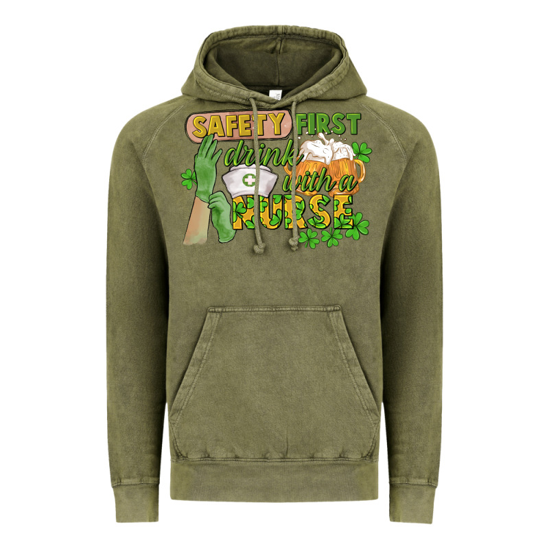 Safety First Drink With A Nurse St. Patrick's Day Vintage Hoodie by CowGirlArtShop | Teevron