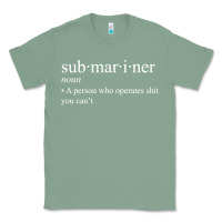 Sage Submariner Definition  I Pigboat Submersible Nuclear Classic Tee - longCreatives