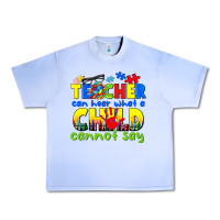 Grape Ice teacher can hear what a child cannot say Urban Heavy Tee - CowGirlArtShop
