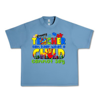Pebble Blue teacher can hear what a child cannot say Urban Heavy Tee - CowGirlArtShop