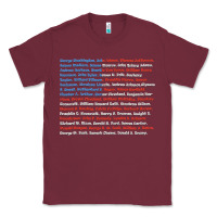 Burgundy List of Presidents of the United States, Gift Classic Tee - longCreatives