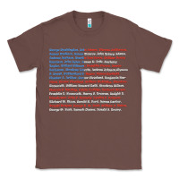 Chestnut List of Presidents of the United States, Gift Classic Tee - longCreatives