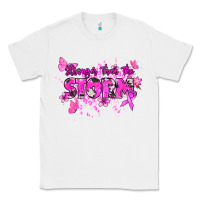 White Stronger than the storm Cancer Awareness Classic Tee - HowdyJamesFarm