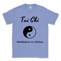 Colony Blue Tai Chi T, Meditation In Motion, Martial Arts Gift Classic Tee - longCreatives