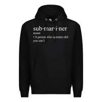 Black Submariner Definition  I Pigboat Submersible Nuclear Premium Hoodie - longCreatives