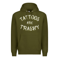 Army Green Tattoos Are Trashy Funny Sarcastic Tattoo Gift Premium Hoodie - longCreatives