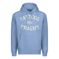Colony Blue Tattoos Are Trashy Funny Sarcastic Tattoo Gift Premium Hoodie - longCreatives