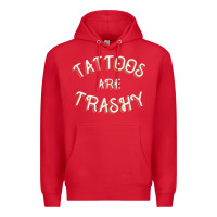 Red Tattoos Are Trashy Funny Sarcastic Tattoo Gift Premium Hoodie - longCreatives