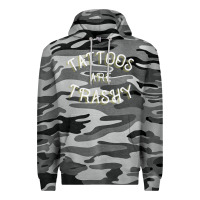 Tattoos Are Trashy Funny Sarcastic Tattoo Gift Premium Hoodie | Teevron