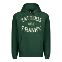 Sports Green Tattoos Are Trashy Funny Sarcastic Tattoo Gift Premium Hoodie - longCreatives