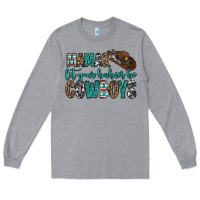 Heather Grey mama's let your babies be cowboys Long Sleeve Tee - OliviaCreatesArt