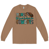 Toasted Coconut mama's let your babies be cowboys Long Sleeve Tee - OliviaCreatesArt
