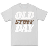 Dove Grey National Old Stuff Day Funny Gift Premium Tee - Bettercallsaul