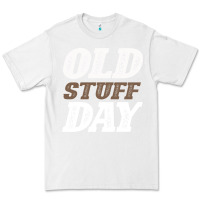 White National Old Stuff Day Funny Gift Premium Tee - Bettercallsaul