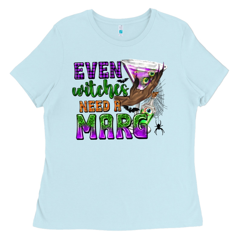 Even Witches Need A Marg Ladies Tee by texasbilliewilder | Teevron