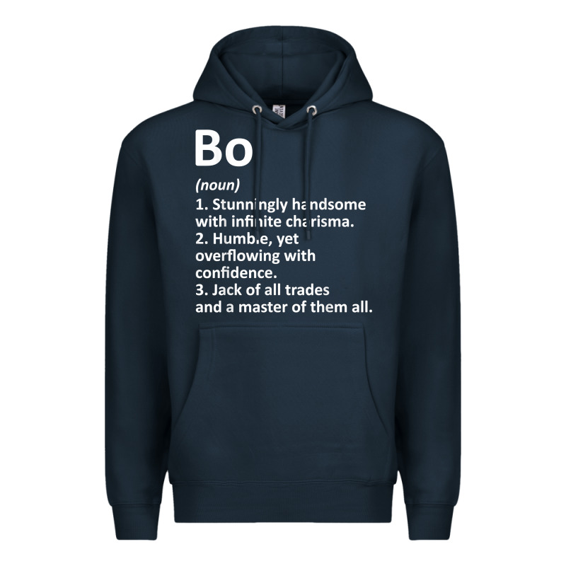 Bo Definition Personalized Name Funny Birthday Gift Idea Premium Hoodie by longCreatives | Teevron