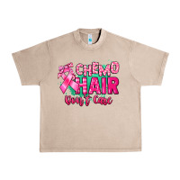 French Oak Chemo hair don't care Cancer Awareness Urban Heavy Tee - HowdyJamesFarm