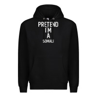 Black pretend i`m a somali shirt funny halloween Premium Hoodie - longCreatives