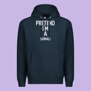 Pretend I`m A Somali Shirt Funny Halloween Premium Hoodie Designed By Longcreatives