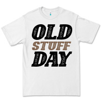 White National Old Stuff Day Funny Gift Premium Tee - Bettercallsaul