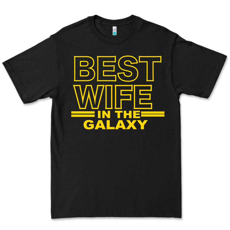 Best Wife In The Galaxy Premium Tee by Bettercallsaul | Teevron