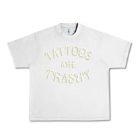 Lunar Rock Tattoos Are Trashy Funny Sarcastic Tattoo Gift Urban Heavy Tee - longCreatives