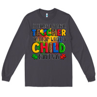 Smoke it takes a special teacher to hear what a child can't say Long Sleeve Tee - OliviaCreatesArt