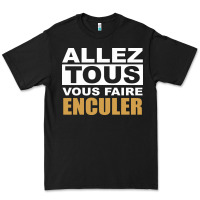 Black Allez Tous Vous Enculer Premium Tee - Bettercallsaul