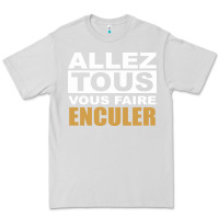 Dove Grey Allez Tous Vous Enculer Premium Tee - Bettercallsaul