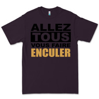 Plum Allez Tous Vous Enculer Premium Tee - Bettercallsaul