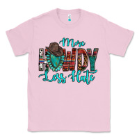 Bubblegum Pink Western More Howdy Less Hate Cowboy Hat Gemstone Classic Tee - HowdyJamesFarm