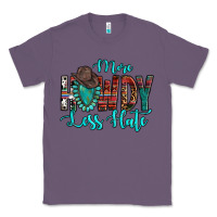Lavender Western More Howdy Less Hate Cowboy Hat Gemstone Classic Tee - HowdyJamesFarm