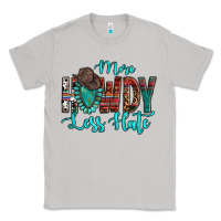 Moon Dust Western More Howdy Less Hate Cowboy Hat Gemstone Classic Tee - HowdyJamesFarm