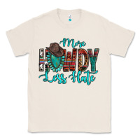 Natural Western More Howdy Less Hate Cowboy Hat Gemstone Classic Tee - HowdyJamesFarm