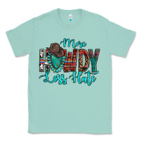 Seafoam Western More Howdy Less Hate Cowboy Hat Gemstone Classic Tee - HowdyJamesFarm