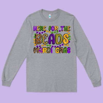 Here For The Beads Mardi Gras Long Sleeve Tee Designed By Oliviacreatesart