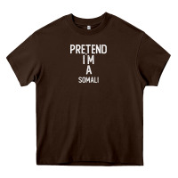 Chocolate Brown pretend i`m a somali shirt funny halloween Heavy Core Tee - longCreatives