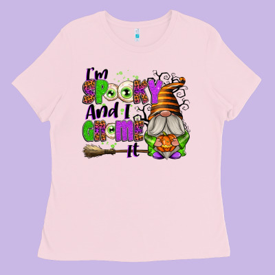 I'm Spooky And I Gnome It Ladies Tee Designed By Texasbilliewilder