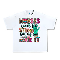 White Nurses can't fix stupid Urban Heavy Tee - CowGirlArtShop