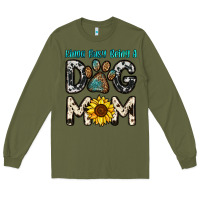 Army Green kinda busy being a dog mom Long Sleeve Tee - OliviaCreatesArt