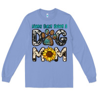 Colony Blue kinda busy being a dog mom Long Sleeve Tee - OliviaCreatesArt