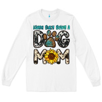 White kinda busy being a dog mom Long Sleeve Tee - OliviaCreatesArt
