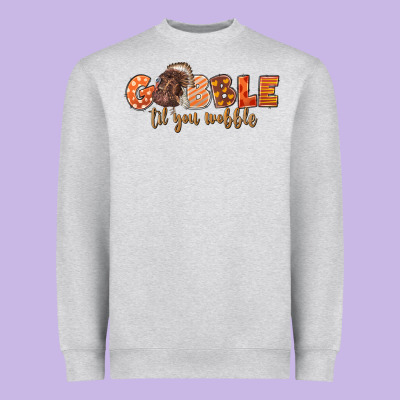 Gobble Gobble Til You Wobble Heavyweight Sweatshirt Designed By Lillyallendesigns