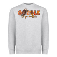 Heather Grey Gobble Gobble Til You Wobble Heavyweight Sweatshirt - LillyAllenDesigns