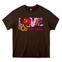 Chocolate Brown valentine's day love like jesus Heavy Core Tee - RanaPortraitStore