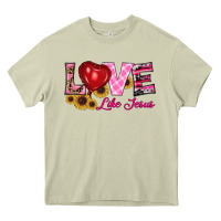 Mossy valentine's day love like jesus Heavy Core Tee - RanaPortraitStore