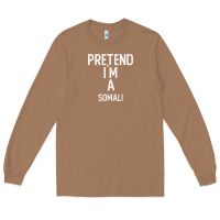 Toasted Coconut pretend i`m a somali shirt funny halloween Long Sleeve Tee - longCreatives